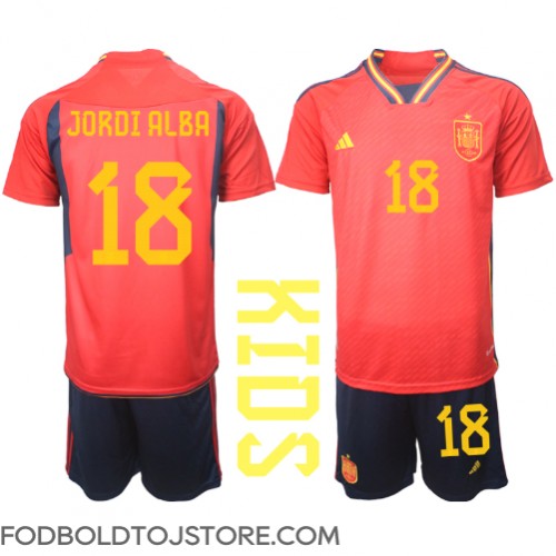 Spanien Jordi Alba #18 Hjemmebanesæt Børn VM 2022 Kortærmet (+ Korte bukser)